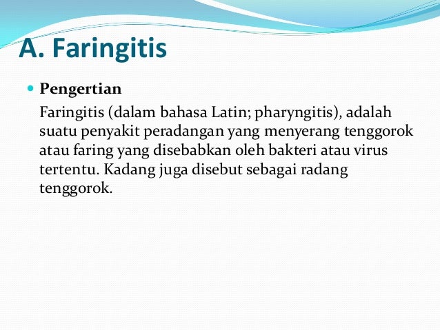 Faringitis dan tonsilitis AKPER PEMKAB MUNA