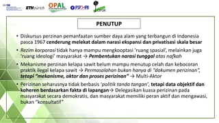 Tata kelola perizinan dan teritorialisasi dalam ekspansi perkebunan kelapa sawit