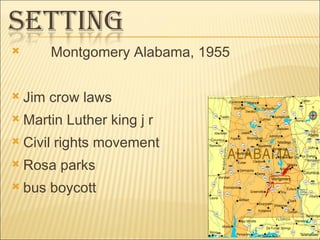 Montgomery Alabama, 1955 Jim crow laws Martin Luther king j r Civil rights movement Rosa parks bus boycott 