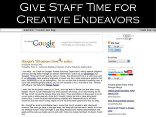 Give Staff Time for Creative Endeavors 