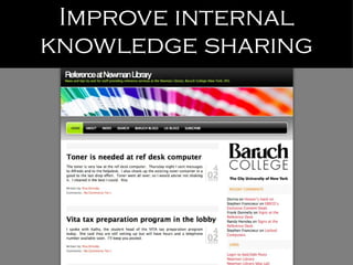 Improve internal knowledge sharing 