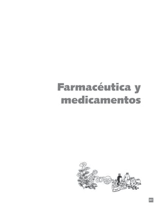 Farmacéutica y
 medicamentos



                       Farmacéutica y medicamentos




                 361
 