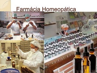 Farmácia Homeopática
 
