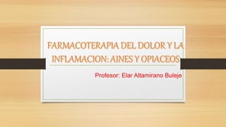 Profesor: Elar Altamirano Buleje
 