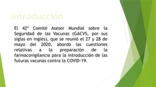 Gacvs Farmacovigilancia y Vacunas, entendemos el concepto basico | PPTX