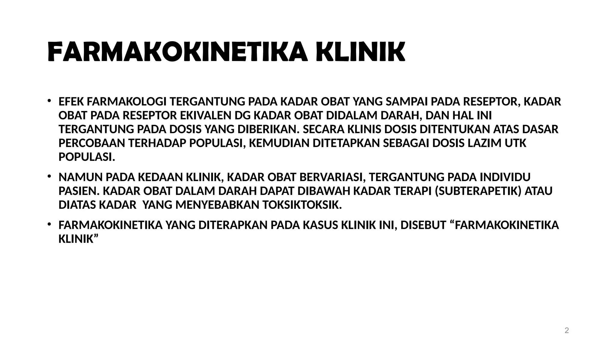 Farmakokinetika Klinik Farmasi Klinik Pptx