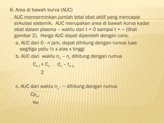 Ucap Formula farmako kinetika Obatfarmako kinetika Obat | PPTX