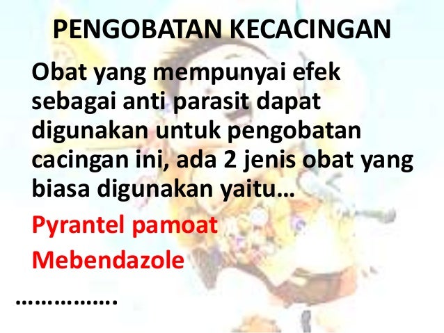 obat perut anti nyeri Cacing Obat by dan Cacingan Pangestu farmokologi chaesar obat perut anti nyeri Cacing Obat by dan Cacingan Pangestu farmokologi chaesar