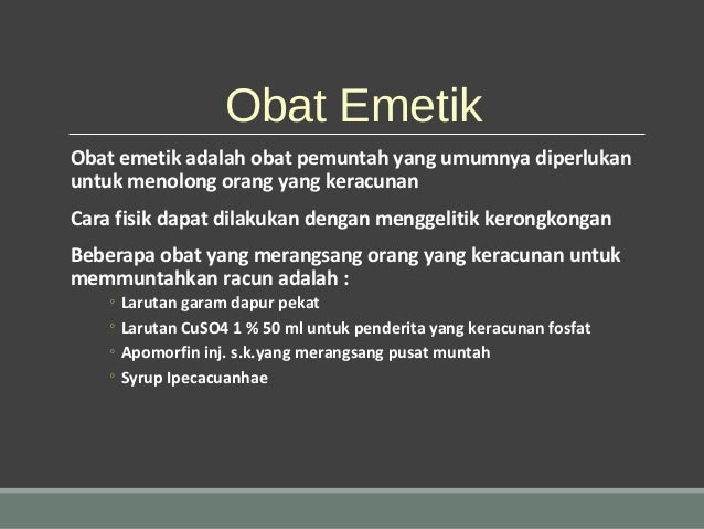 emetik obat anti Farmakologi