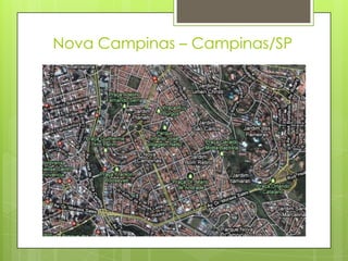 Nova Campinas – Campinas/SP
 