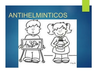 ANTIHELMINTICOS 
 