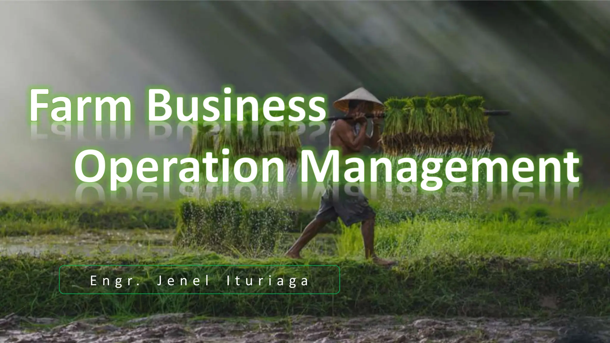 Farm Business Management using proper management PPT