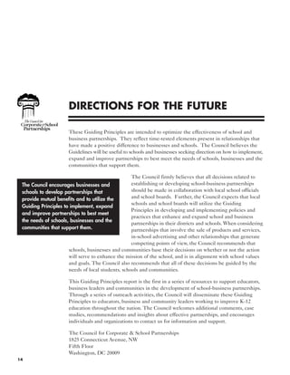 DIRECTIONS FOR THE FUTURE

                      These Guiding Principles are intended to optimize the effectiveness of sc...