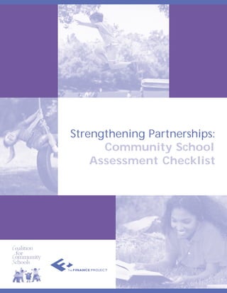 Strengthening Partnerships:
      Community School
    Assessment Checklist
 