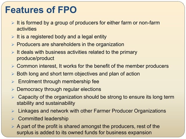 Farmer producer organization (fpo) | PPTX | Agriculture | Industries