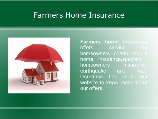 Farmers Homeowners Insurance >> Farmers Insurance Farmers Homeowners Insurance >> Farmers Insurance