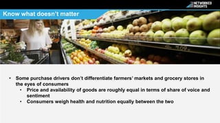 What Can Big Grocery Learn from Farmers' Markets Using Social Data?