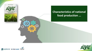 Characteristics of national
food production ...
 