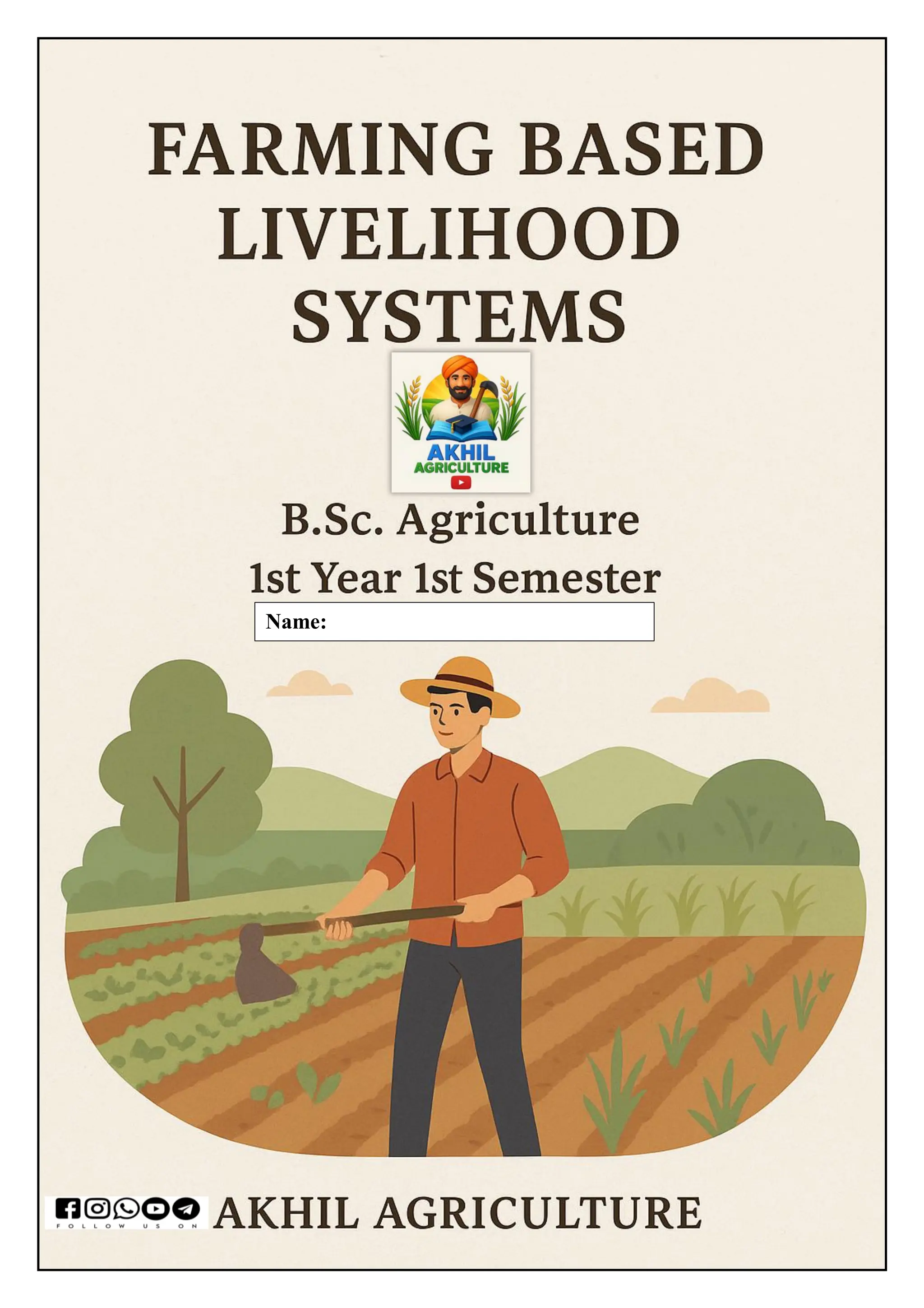 0
(AGRO 112) Farming Based Livelihood Systems 3 (2+1)
Name:
 