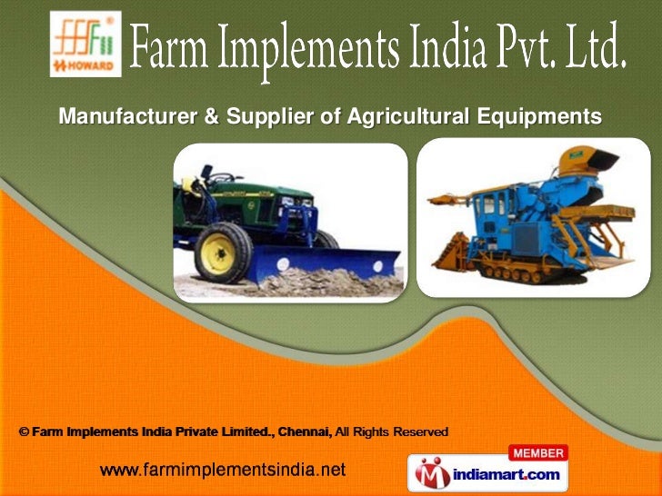 Farming Equipment by Farm Implements India Private Limited, Chennai