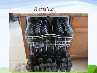 Bottling
•
 
