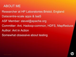 ABOUT ME Researcher at HP Laboratories Bristol, England 