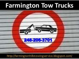 http://farmingtonhillstowingservice.blogspot.com/
248-206-3701
Farmington Tow Trucks
 