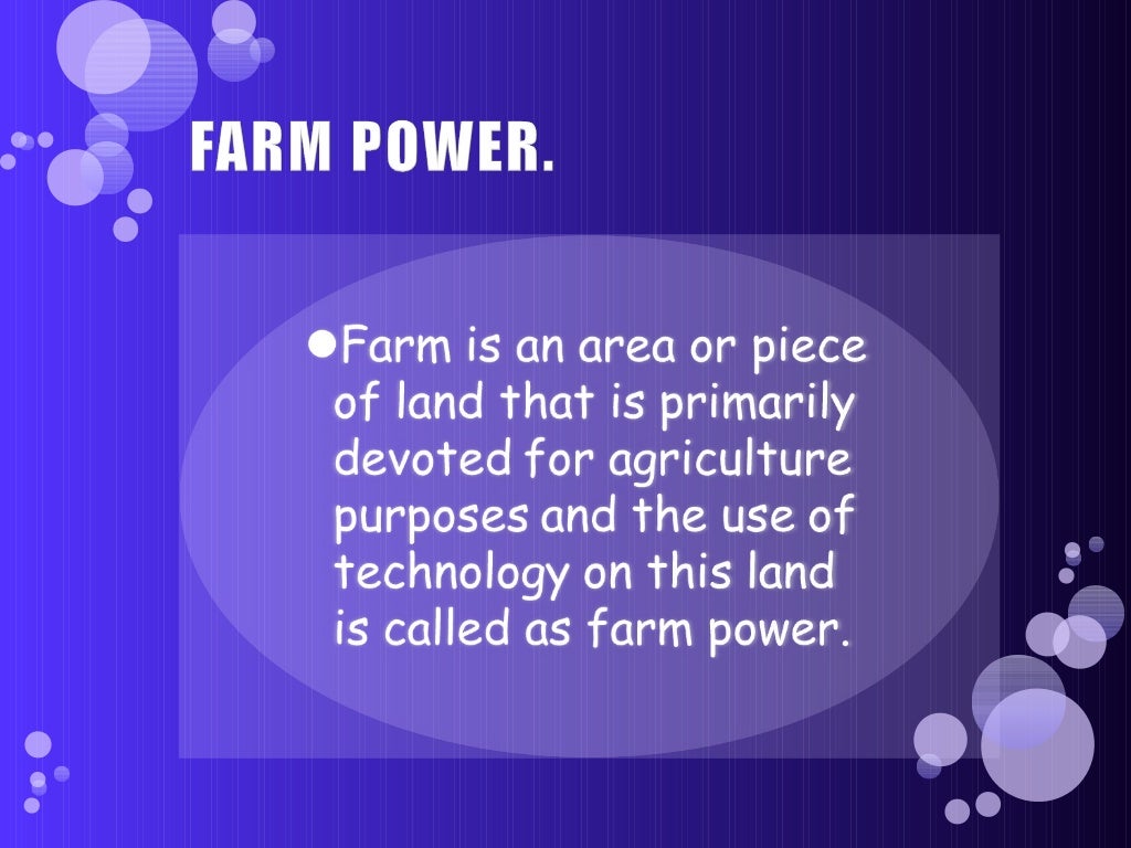 Farm power and its sources