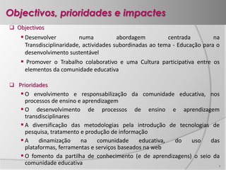  Proposta de intervenção3IntroduçãoCom a proposta de intervenção farmschool 2.0 pretende-se fomentar uma Concepção Holística do Conhecimento nos elementos da comunidade educativa da Escola Profissional de Agricultura e Desenvolvimento Rural de Vagos (EPADRV), através de processos de ensino e aprendizagem com abordagens centradas na Transdisciplinaridade.