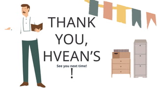 THANK
YOU,
HVEAN’S
!
See you next time!
 