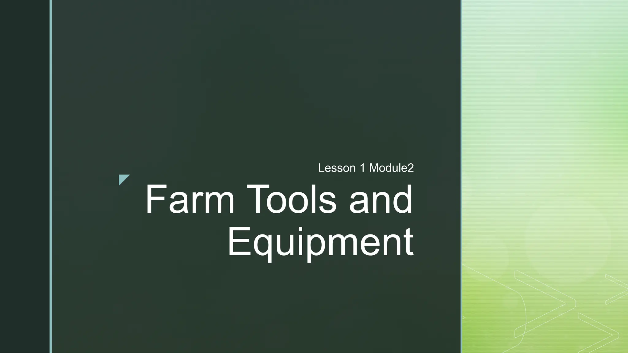 Farm Tools and Equipment.pptx for agricrop | PPTX