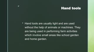 Slide Ranch Tools Farm Tools and Equipment.pptx for agricrop | PPTX