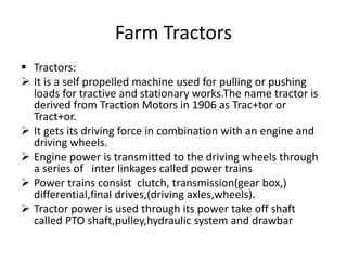 Short Notes Tractor Farm tractors and their management | PPTX