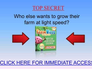 TOP SECRET Who else wants to grow their farm at light speed? CLICK HERE FOR IMMEDIATE ACCESS 