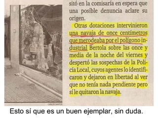 Esto sí que es un buen ejemplar, sin duda.  