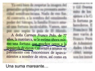 Una suma mareante… 