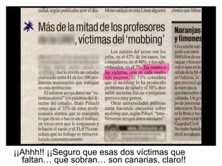 ¡¡Ahhh!! ¡¡Seguro que esas dos víctimas que faltan… que sobran… son canarias, claro!! 