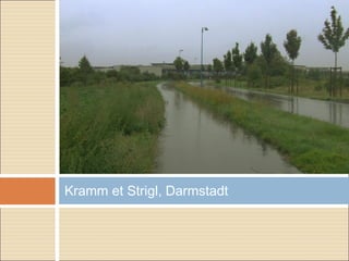 Kramm et Strigl, Darmstadt
 