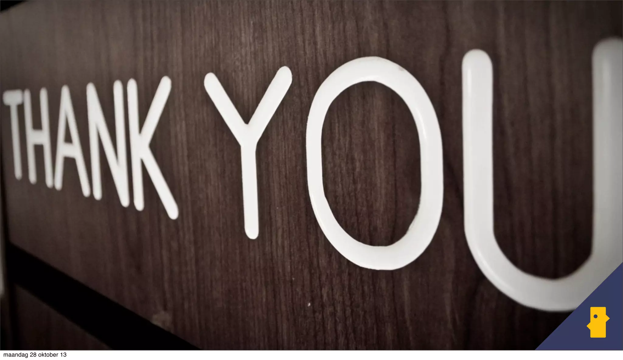 maandag 28 oktober 13

 