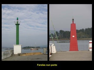 Farolas nun porto
 