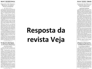 Resposta da revista Veja 