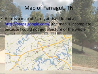 Map of Farragut, TN ,[object Object]