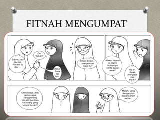 FITNAH MENGUMPAT
 