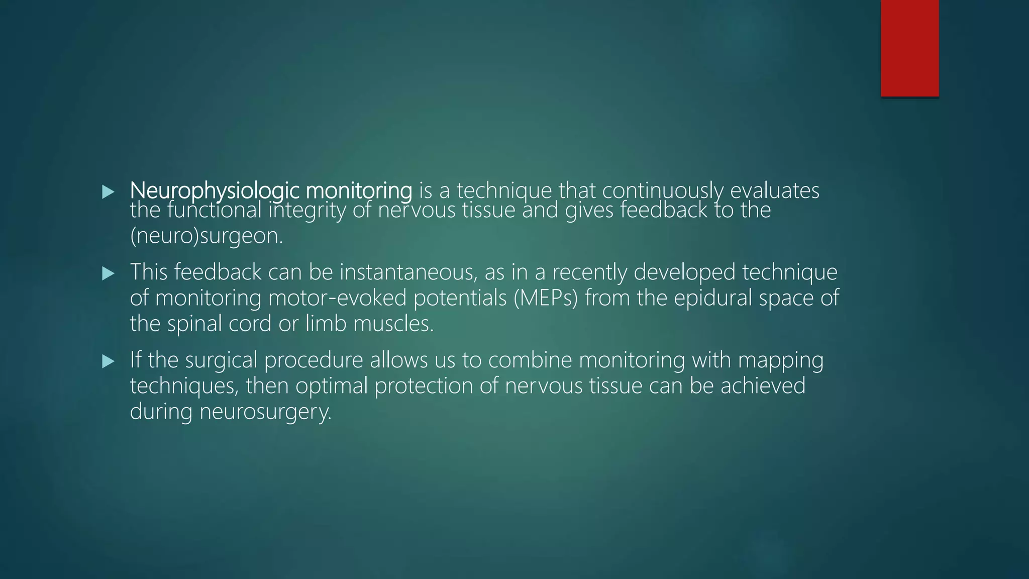 Intraoperative Neurophysiological Monitoring Brain | PPTX