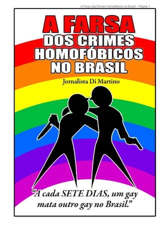 A Farsa dosCrimes Homofóbicos no Brasil – Página 1
 