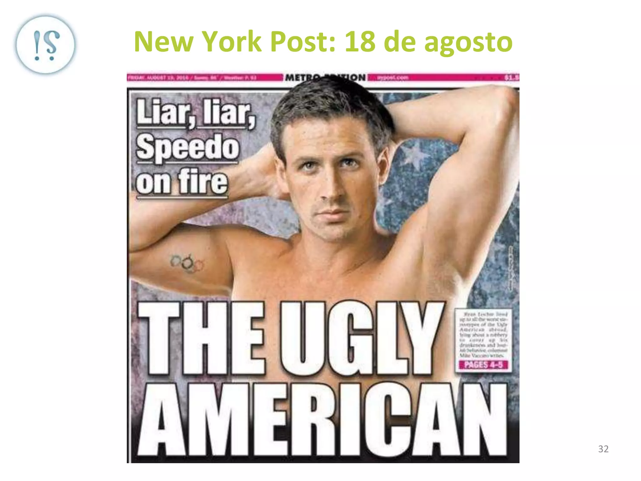 32
New York Post: 18 de agosto
 
