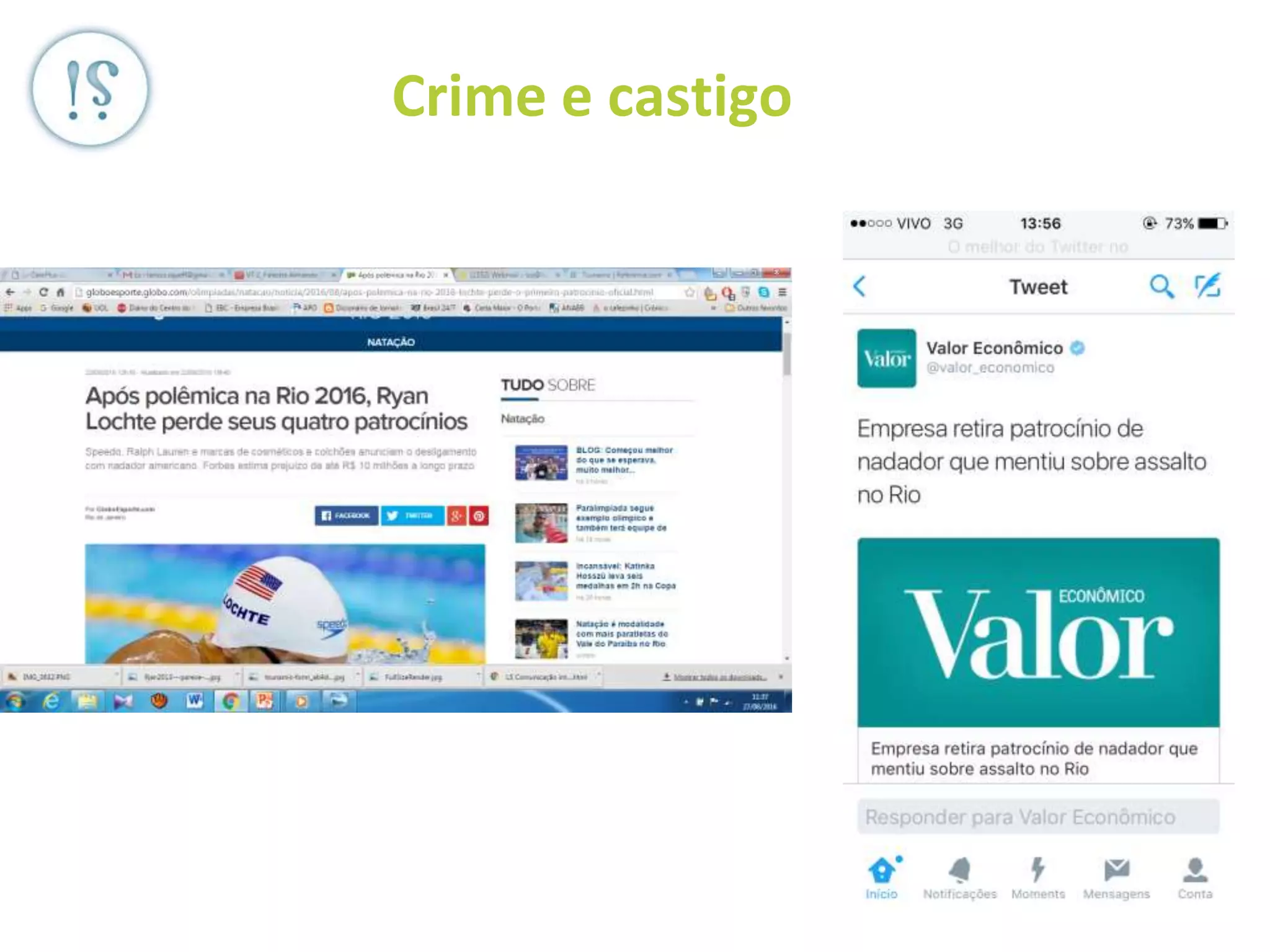 Veronica Serra - Sócia do ML -
OEP (JP Morgan), Diletto (JPL +BS
+ MT) DD, Serra)
Crime e castigo
 