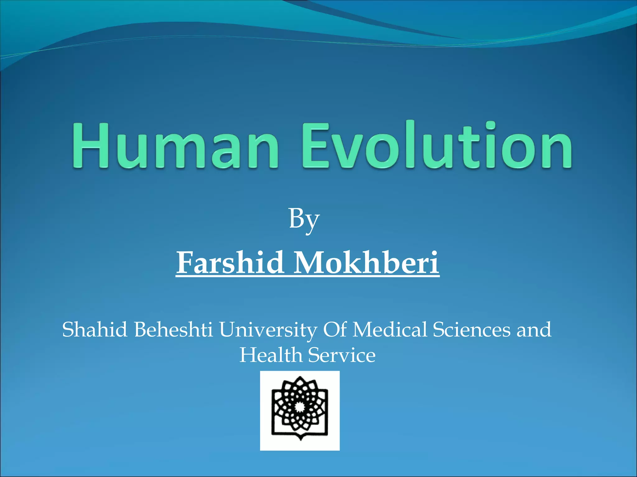 Human Evolution | PPT