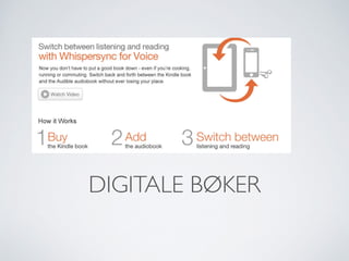DIGITALE BØKER
 