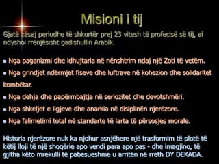  Ky nuk është një pohim i ndjekësve të Muhamedit (paqja qoftë mbi të)por edhe një përfundim i pashmangshëm i ‘i imponuar’ nga historia e paanshme dhe kritikët.Ia arriti…Ai është njeriu më i famshëm që mund të ketë shkelur tokën.